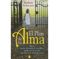 El Plan de Tu Alma: Ahora Puedes Descubrir el Verdadero Significado de la Vida Que Planeaste Antes de Nacer = Your Soul's Plan