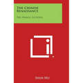 The Chinese Renaissance: The Haskell Lectures