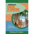 The Minnesota Cabin Planning Guide & Workbook