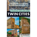 Fading Ads of the Twin Cities