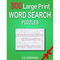 300 Large Print Word Search Puzzles