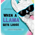 When A Llama Gets Loose