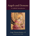 Angels and Demons: A Catholic Introduction