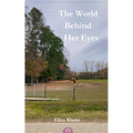 The World Behind Her Eyes