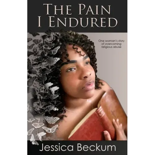 The Pain I Endured