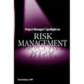 Project Manager's Spotlight on Risk Management