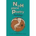 Noh Place Poetry Anthology