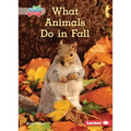 What Animals Do in Fall