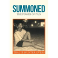 Summoned: The Power of Pain