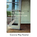 The Problem with Murmur Lee