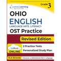 Ohio State Test Prep: Grade 3 English Language Arts Literacy (ELA) Practice Workbook and Full-length Online Assessments: OST Study Guide