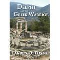 Delphi and the Greek Warrior