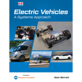 Electric Vehicles: A Systems Approach