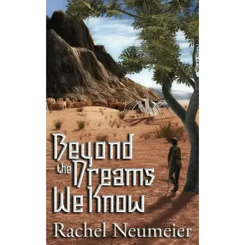 Beyond the Dreams We Know: A Collection