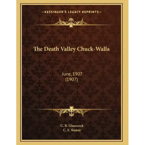 The Death Valley Chuck-Walla: June, 1907 (1907)