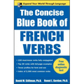 The Concise Blue Book of French Verbs
