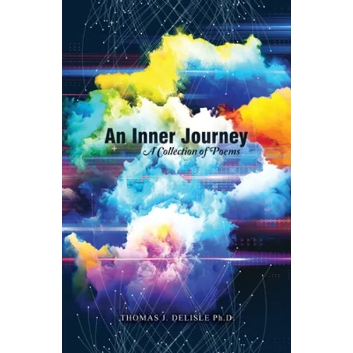 An Inner Journey: A Collection of Poems