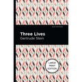 Three Lives: Large Print Edition
