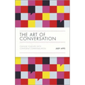 The Art of Conversation