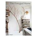 The Foraged Home