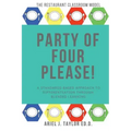 Party of Four Please!: Differentiation at Its Best