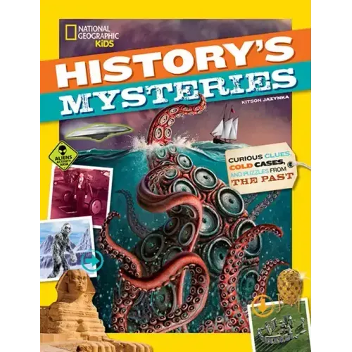 History's Mysteries: Curious Clues, Cold Cases, and Puzzles from the Past