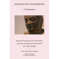 Sayings of the Buddha: A Daybook