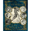 The Little Mermaid: Guide to Merfolk