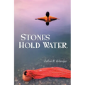 Stones Hold Water