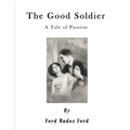The Good Soldier: A Tale of Passion