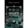 The Call of Hekate: Start the Path of Witchcraft