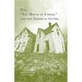 Poe, "The House of Usher," and the American Gothic
