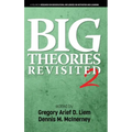 Big Theories Revisited