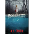 Pseudocide - Sometimes you have to DIE to survive