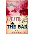 Death Called to the Bar