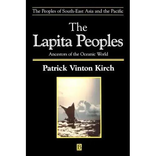 The Lapita Peoples: Basis in Mathematics and Physics