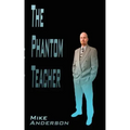 The Phantom Teacher