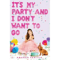 It's My Party and I Don't Want to Go