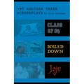 Yet Another Three Screenplays by Greg Dorchak