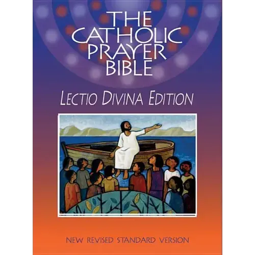 Catholic Prayer Bible-NRSV-Lectio Divina