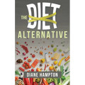 Diet Alternative (Enlarged/Expanded, Study Guide)