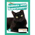 Animals with Superpowers