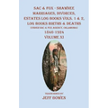 Sac & Fox - Shawnee Marriages, Divorces, Estates Log Books Vols. 1 & 2, Log Books Births & Deaths: (Under Sac & Fox Agency, Oklahoma)1846-1924 Volume