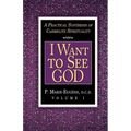I Want to See God