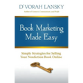 Book Marketing Made Easy: Simple Strategies for Selling Your Nonfiction Book Online