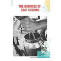 The Business of Goat Herding: Specialty Dairy, Natural Herd Health, + More