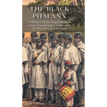 The Black Phalanx: A History of the Negro Soldiers of the United States in the wars of 1775-1812 & 1861-1865