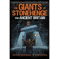 The Giants of Stonehenge and Ancient Britain