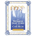 The Women Doctors of the Church