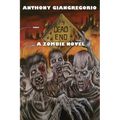 Dead End: A Zombie Novel